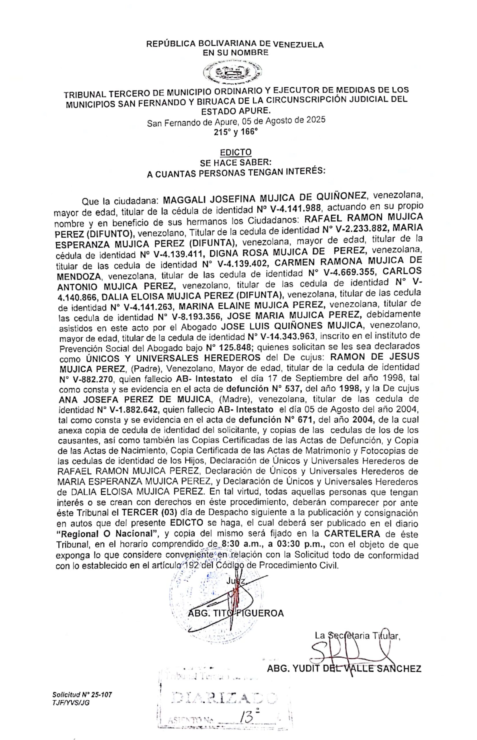 EDICTO, ÚNICOS Y UNIVERSALES HEREDEROS del De cujus: RAMON DE JESUS MUJICA PEREZ y la De cujus ANA JOSEFA PEREZ DE MUJICA