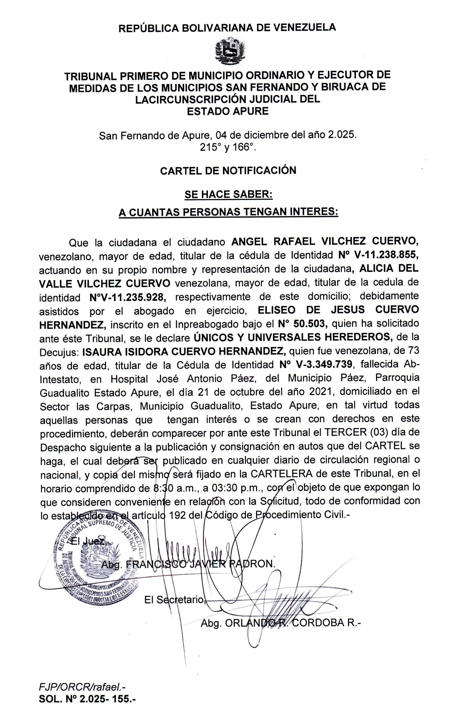 CARTEL DE NOTIFICACIÓN, ÚNICOS Y UNIVERSALES HEREDEROS de la De cujus: ISAURA ISIDORA CUERVO HERNANDEZ