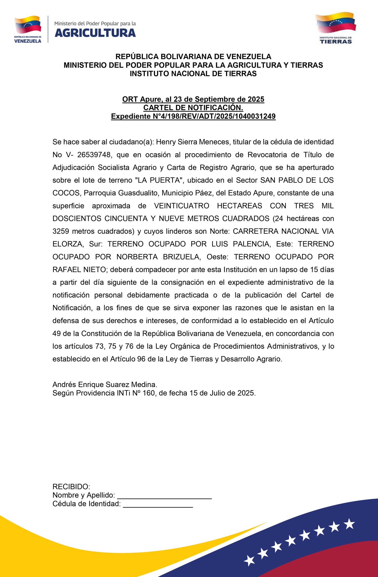 CARTEL DE NOTIFICACIÓN, Henry Sierra Meneces. Revocatoria de Título de Adjudicación Socialista Agrario y Carta de Registro Agrario, Lote de terreno "LA PUERTA",Guasdualito, Apure.