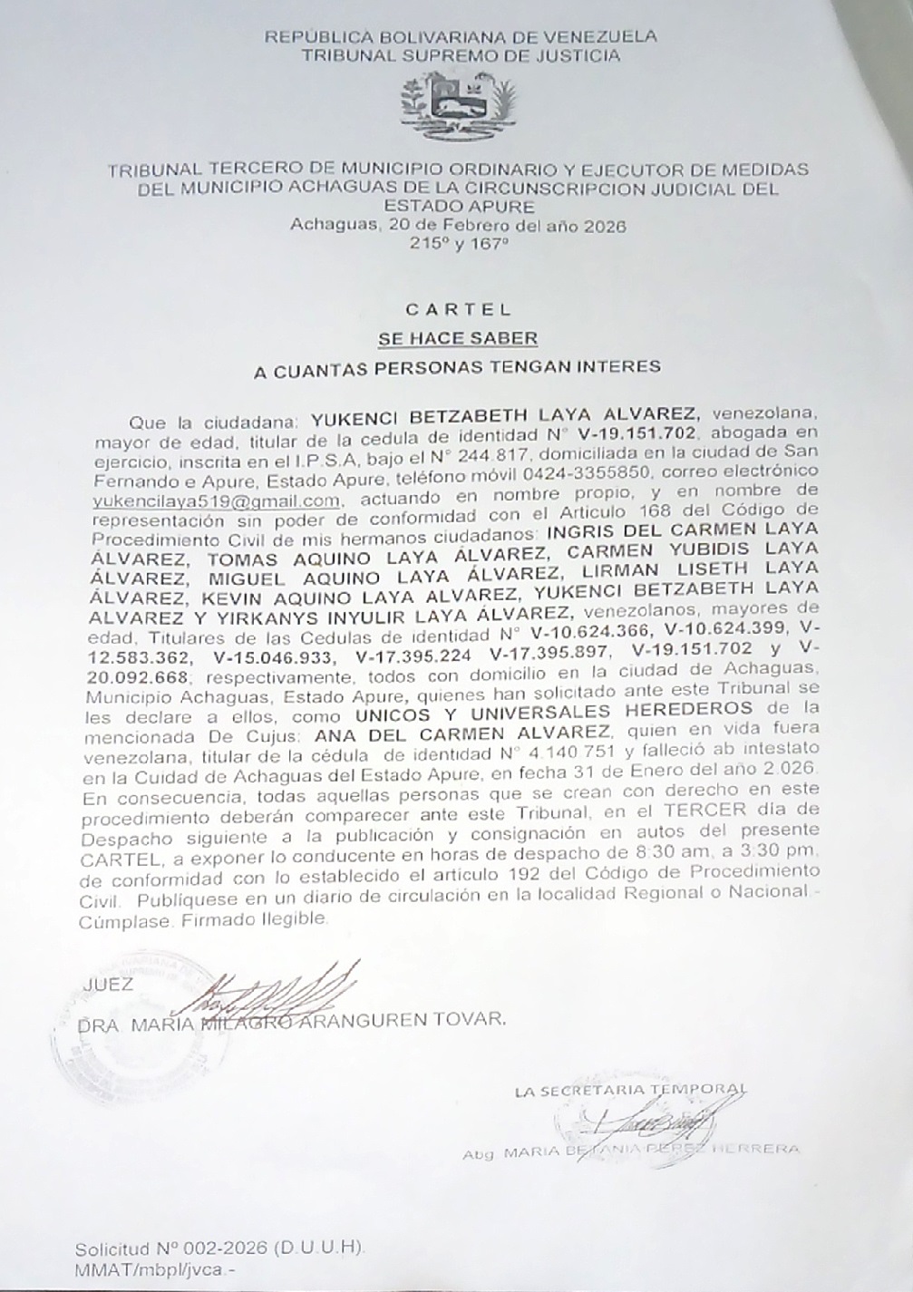 CARTEL, ÚNICOS Y UNIVERSALES HEREDEROS de la De Cujus: ANA DEL CARMEN ALVAREZ
