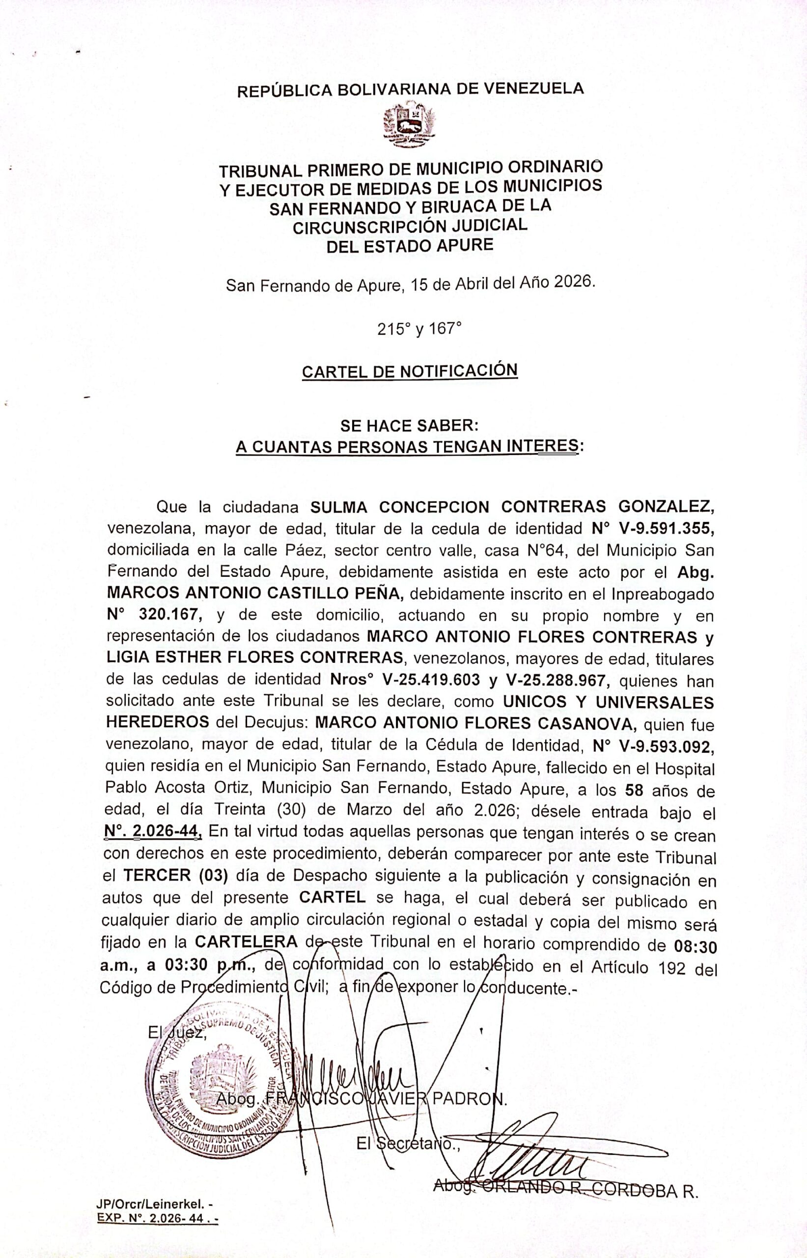 CARTEL DE NOTIFICACIÓN, ÚNICOS Y UNIVERSALES HEREDEROS del Decujus: MARCO ANTONIO FLORES CASANOVA, (C.I: V-9.593.092)