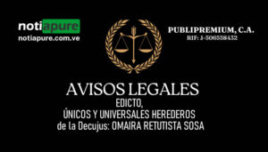 EDICTO ÚNICOS Y UNIVERSALES HEREDEROS de la Decujus OMAIRA RETUTISTA SOSA