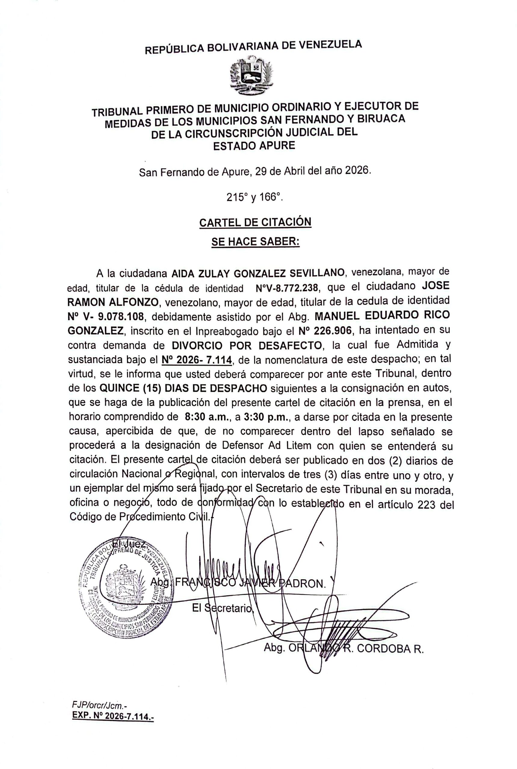 CARTEL DE CITACIÓN, DIVORCIO POR DESAFECTO A la ciudadana AIDA ZULAY GONZALEZ SEVILLANO (V-8.772.238) Por el ciudadano JOSE RAMON ALFONZO (V- 9.078.108)