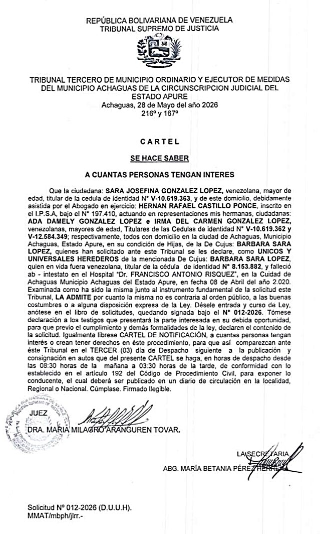 CARTEL DE NOTIFICACIÓN. UNICOS Y UNIVERSALES HEREDEROS de la De Cujus: BARBARA SARA LOPEZ, (V- 8.153.882)