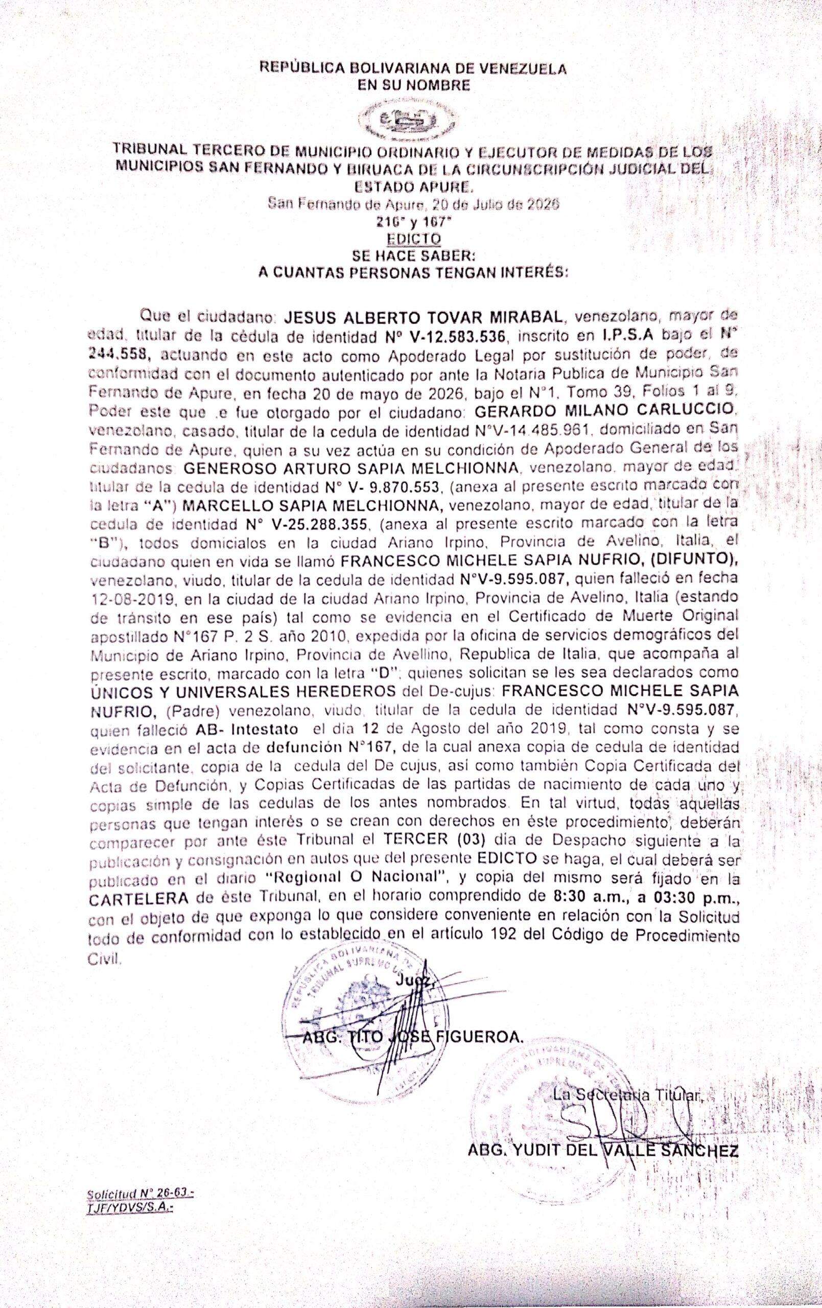 CARTEL DE NOTIFICACIÓN, ÚNICOS Y UNIVERSALES HEREDEROS del Decujus: FRANCESCO MICHELE SAPIA NUFRIO (Padre) (V-9.595.087)
