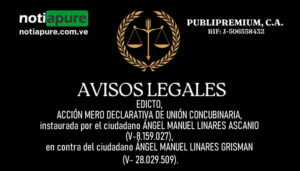 EDICTO. ACCIÓN MERO DECLARATIVA DE UNIÓN CONCUBINARIA, instaurada por el ciudadano ÁNGEL MANUEL LINARES ASCANIO (V-8.159.027), en contra del ciudadano ÁNGEL MANUEL LINARES GRISMAN (V- 28.029.509).