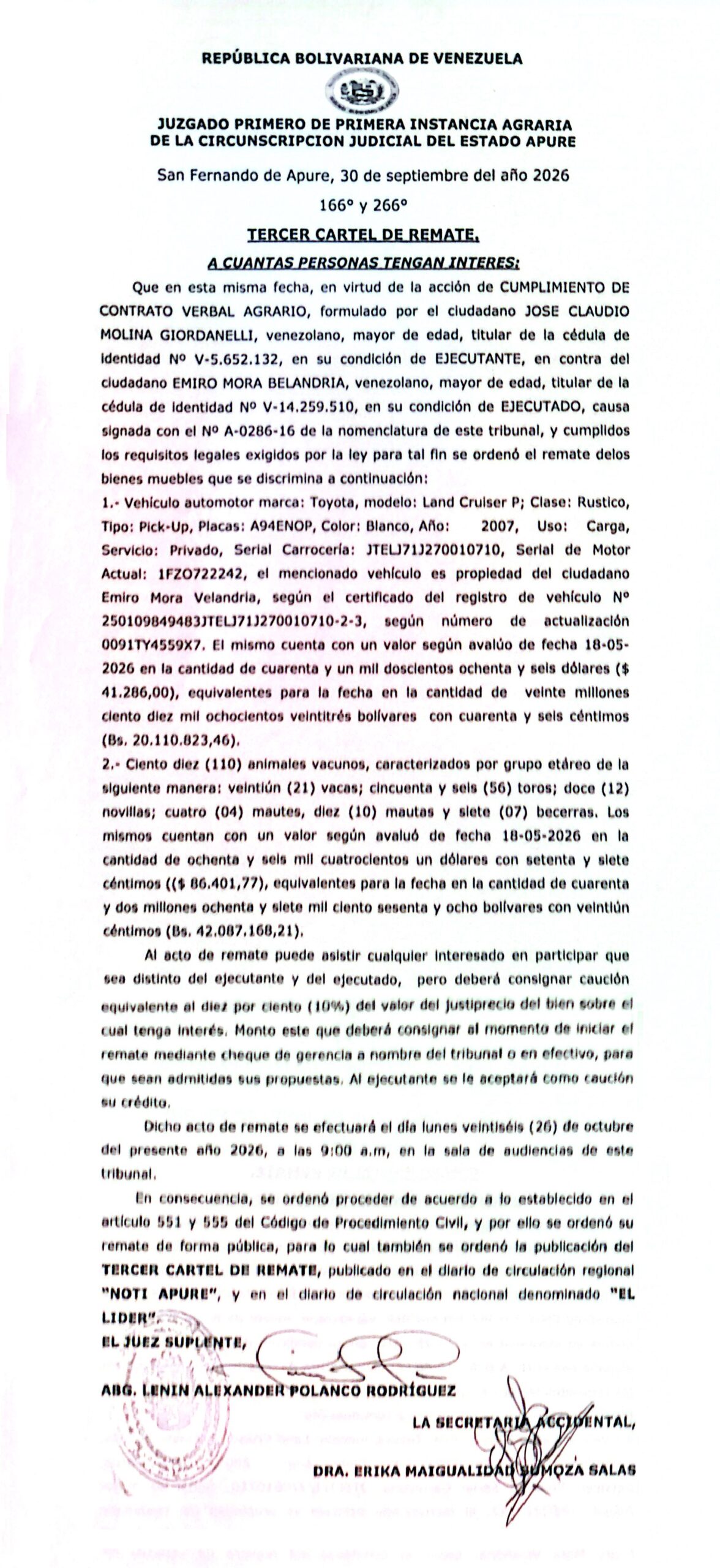 CARTEL DE NOTIFICACIÓN (3): En virtud de la acción de CUMPLIMIENTO DE CONTRATO VERBAL AGRARIO, formulado por el ciudadano JOSE CLAUDIO MOLINA GIORDANELLI (V- 5.652.132).